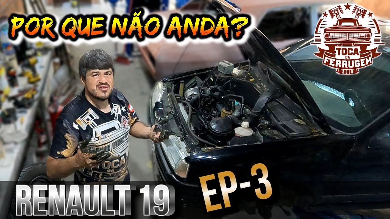 Renault 19 presente do Higino Ep-3: Por que ainda não anda?? Bora ver!