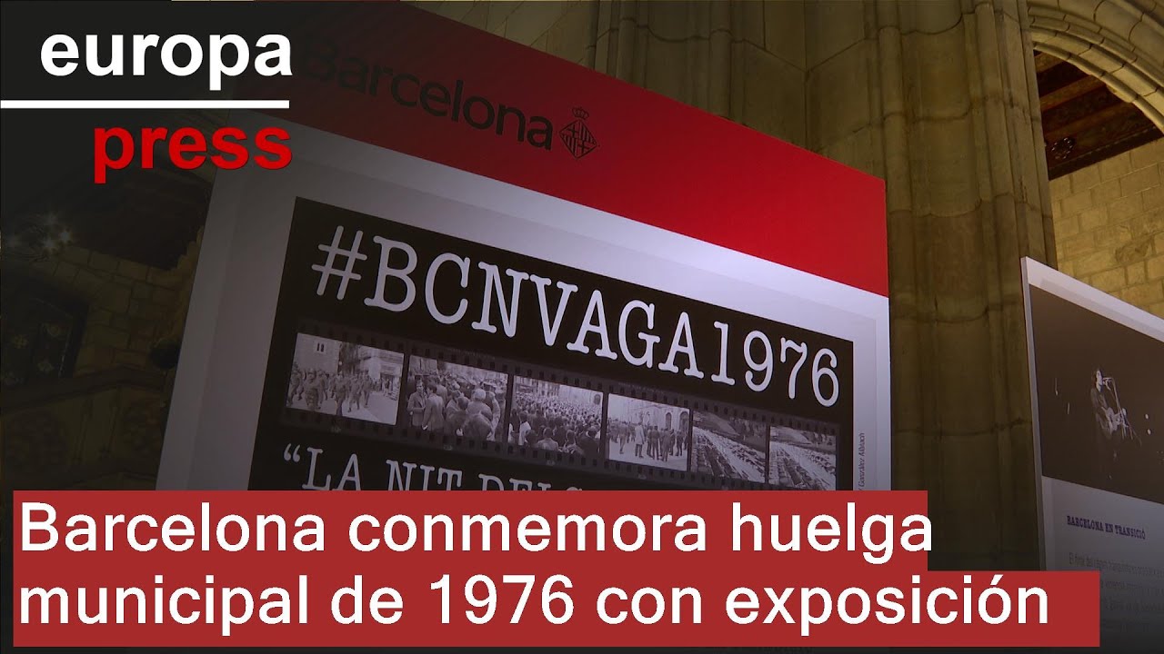 Barcelona recuerda la huelga de trabajadores municipales de 1976 con una exposición y una placa