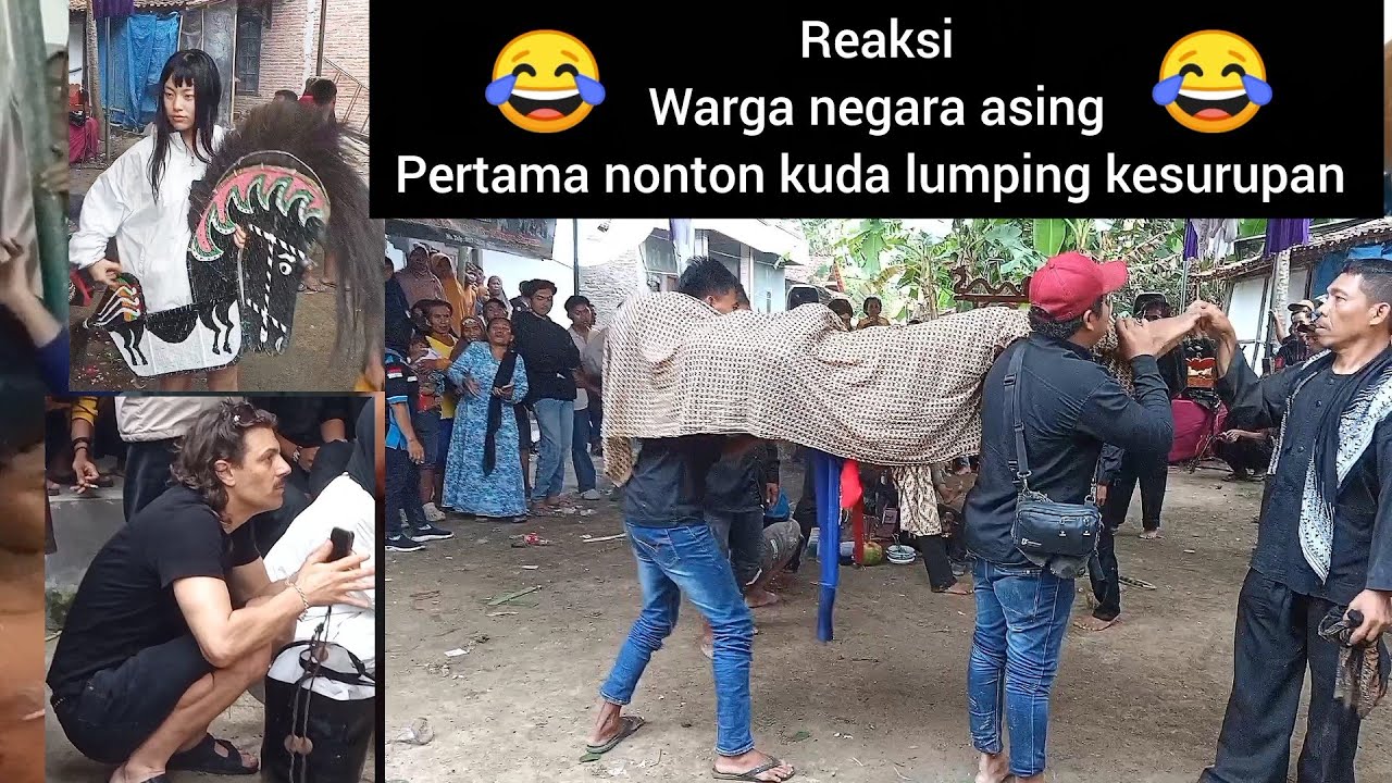 Reaksi WNA saat pertama kali nonton kuda lumping kesurupan ❗
