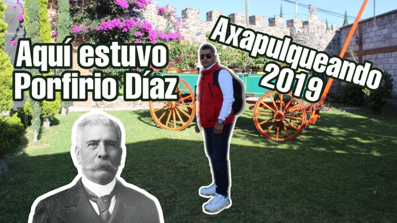 AXAPUSCO PUEBLO CON ENCANTO || LUIS CASTILLO BLOGGER