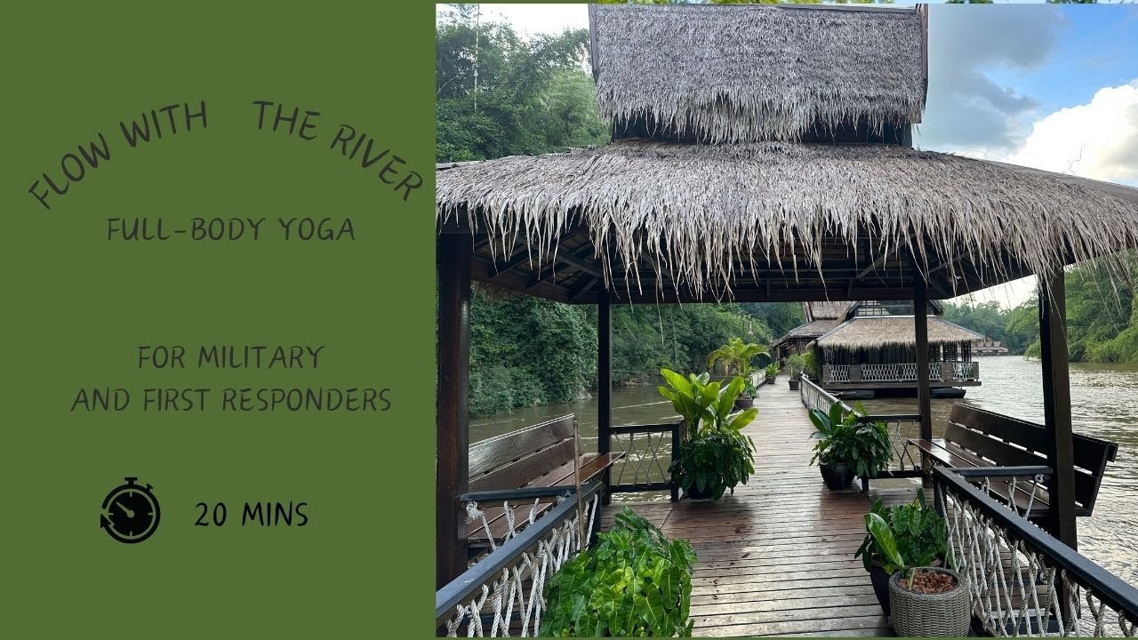 Flow with the River - Full-Body Yoga
