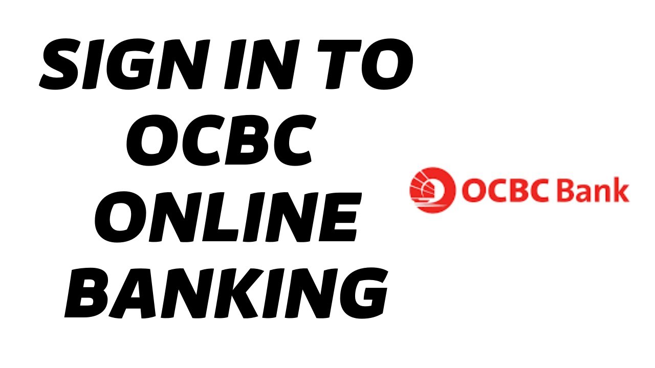 OCBC Bank: Login Online Banking | Sign in OCBC Online