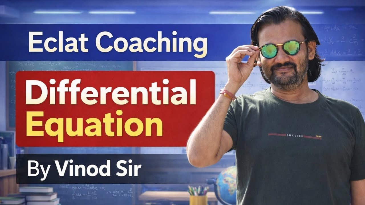 Differential Equations | Class 12th | Maths