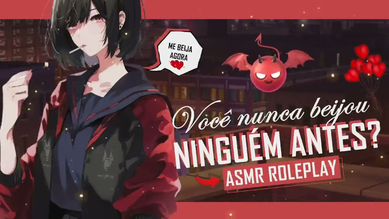 ASMR VALENTONA APAIXONADA POR VOCÊ FAZ TEMPO
