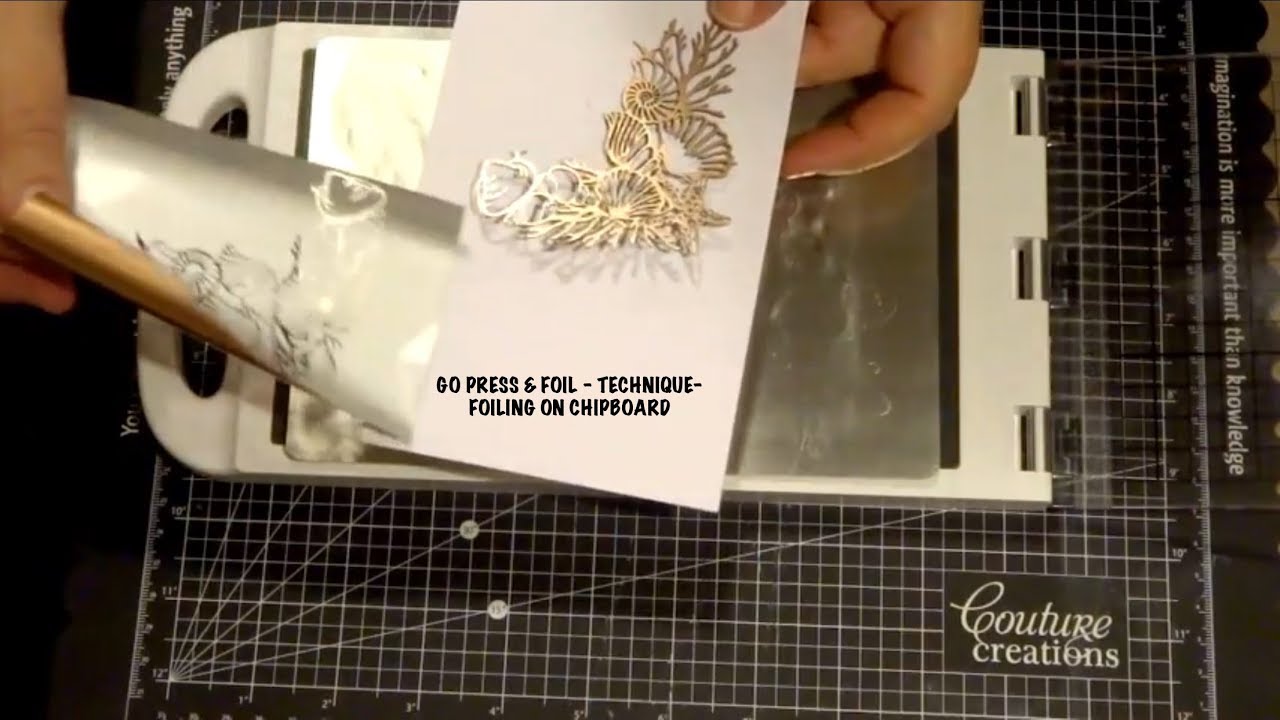 Go Press & Foil - Technique -  How to Foil Chipboards - Adriana Bolzon