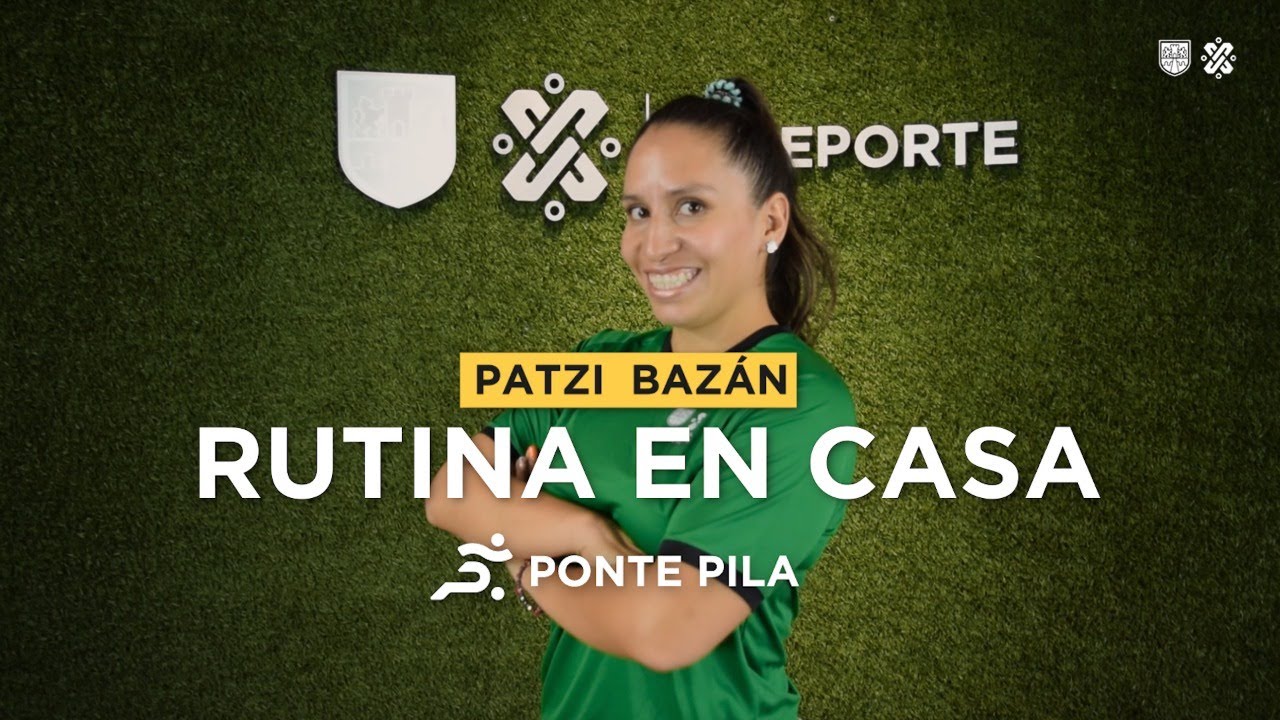 Ponte Pila en casa - Activación física