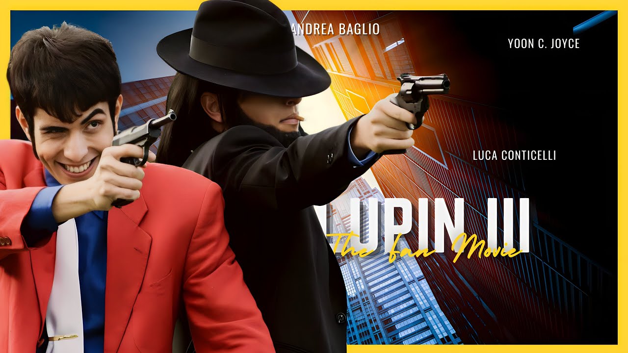 LUPIN III - The Fan Movie (2010) • HD [ENG SUB]