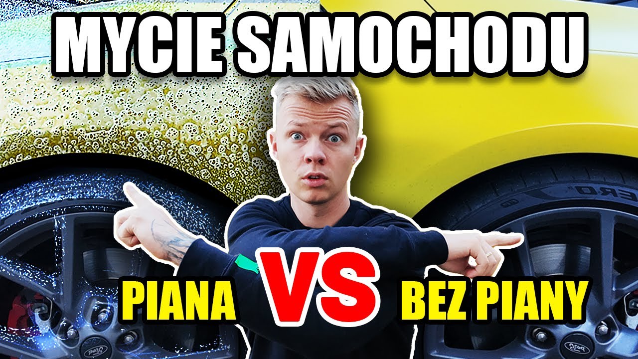 PIANA czy BEZ PIANY ? Który Szampon SAMOCHODOWY jest lepsze ?