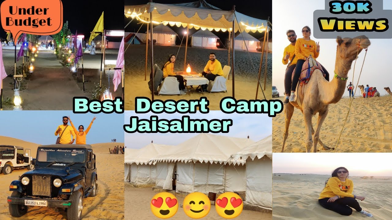 Which is best desert camp in Jaisalmer #Rajasthan Budget trip camel /Jeep Safari in thar desert