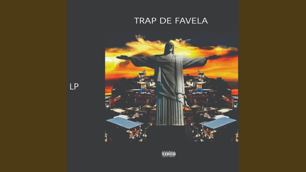 Trap De Favela