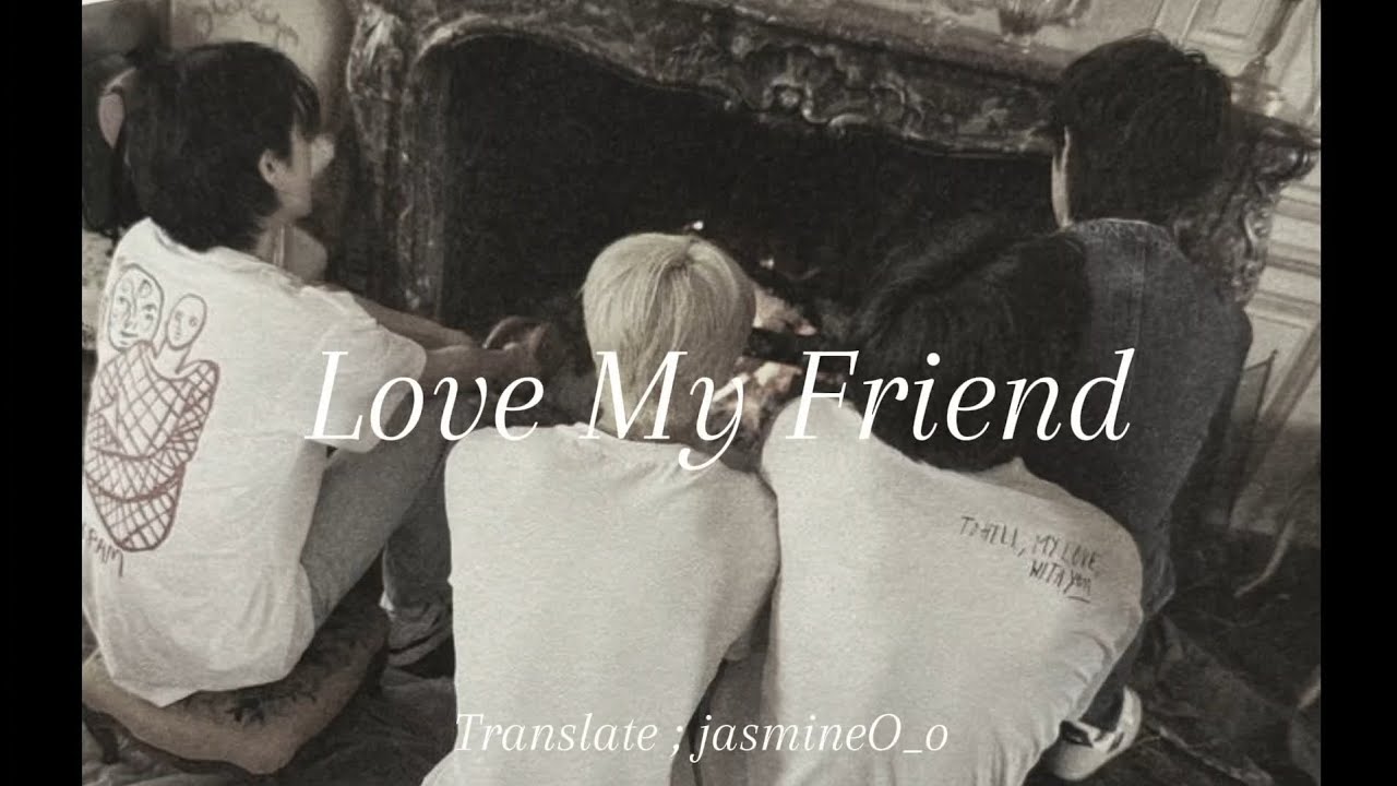 (Thaisub) Love my friend - Shayda แปลเพลง