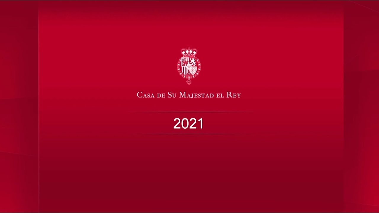 Casa de Su Majestad el Rey 2021