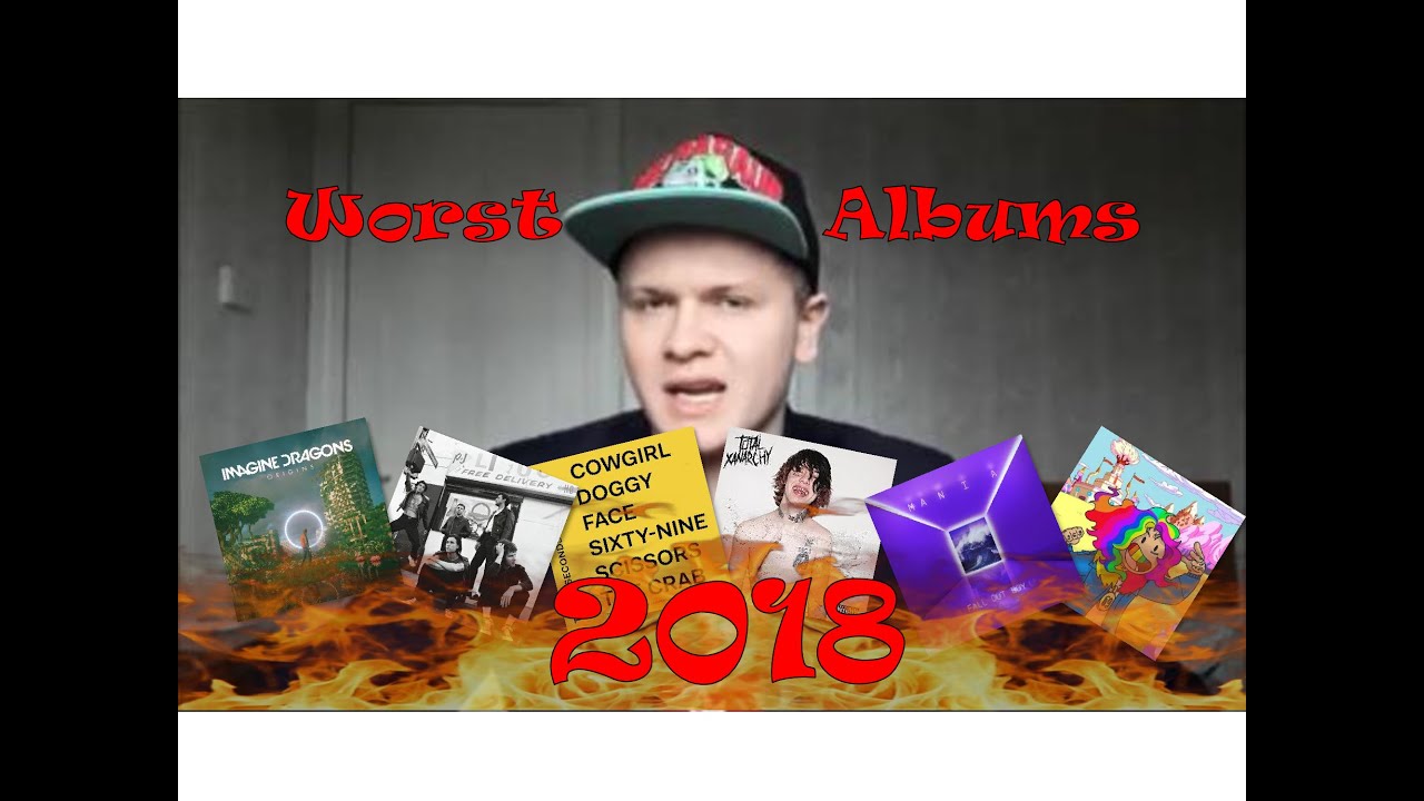 The Worst Albums of 2018