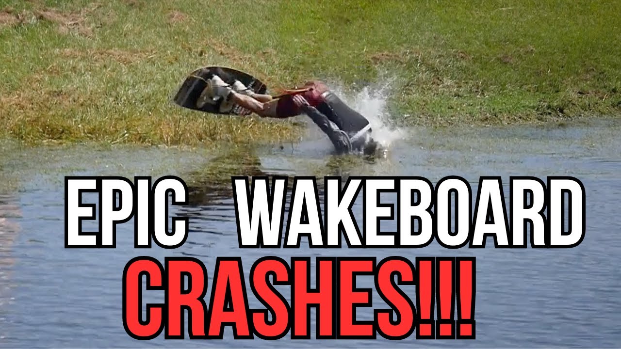 EPIC WAKEBOARDING FAILS: INSANE CRASHES AND WIPEOUTS!!!
