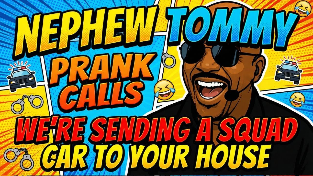 Nephew Tommy Prank Calls – May 2025 Favorites (2-Hr Marathon) 🤣