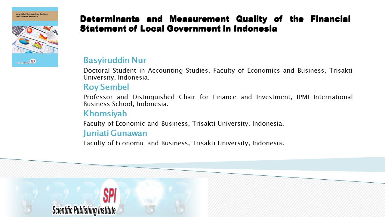 Determinants and Measurement Quality of the Financial Statement of Local Government in Indonesia JAB