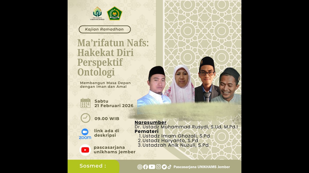02a Kajian Tasawuf Ramadan Pascasarjana UNIKHAM | Pertemuan II - Ma’rifat al-Nafs: Kajian Ontologi
