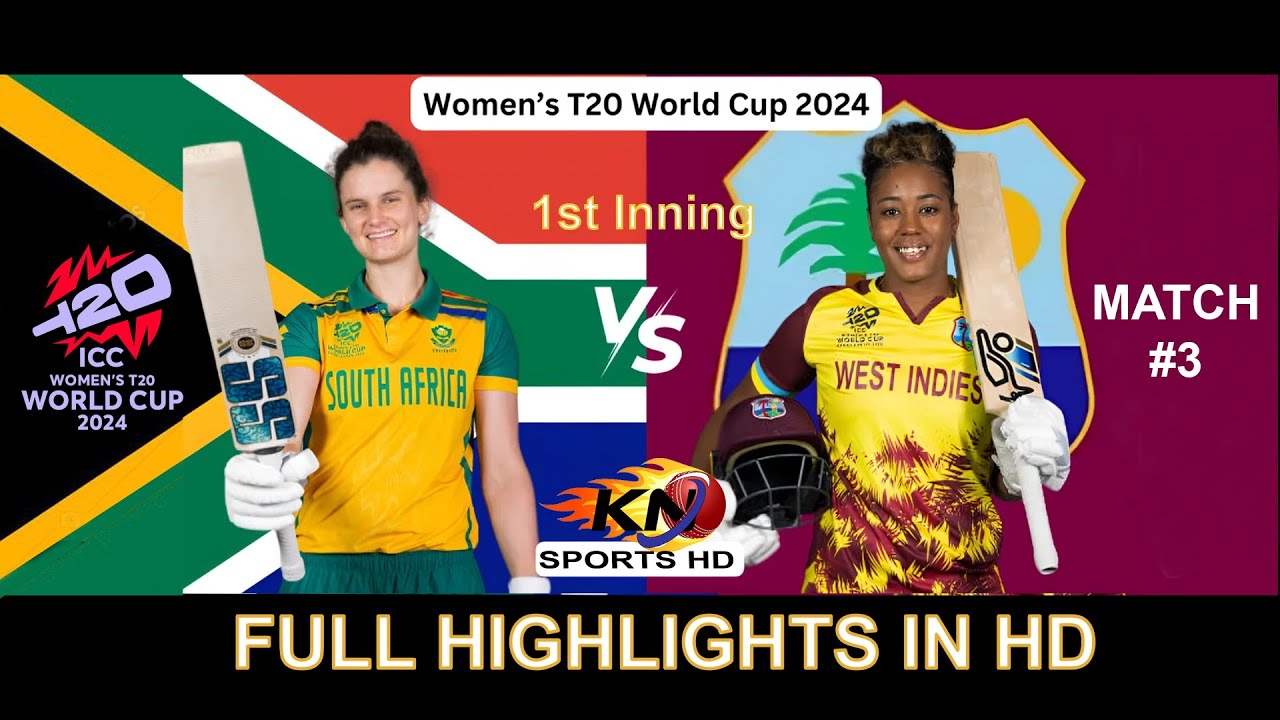 SA-W VS WI-W icc women world t20, 2024 highlights