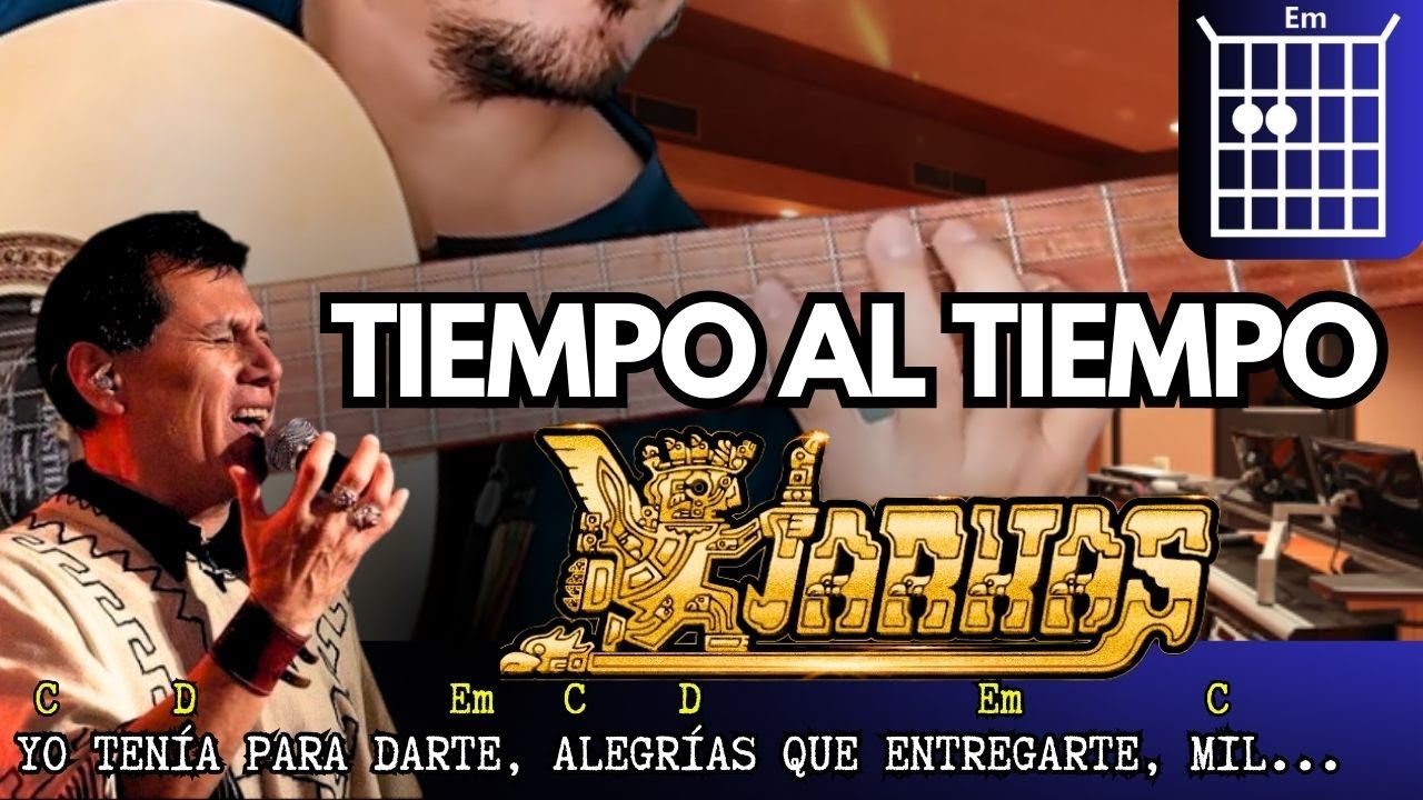 TIEMPO AL TIEMPO Tutorial Guitarra KJARKAS ritmo de tonada Huayño