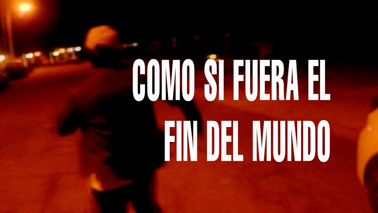 COMO SI FUERA EL FIN DEL MUNDO Teaser Trailer 2020
