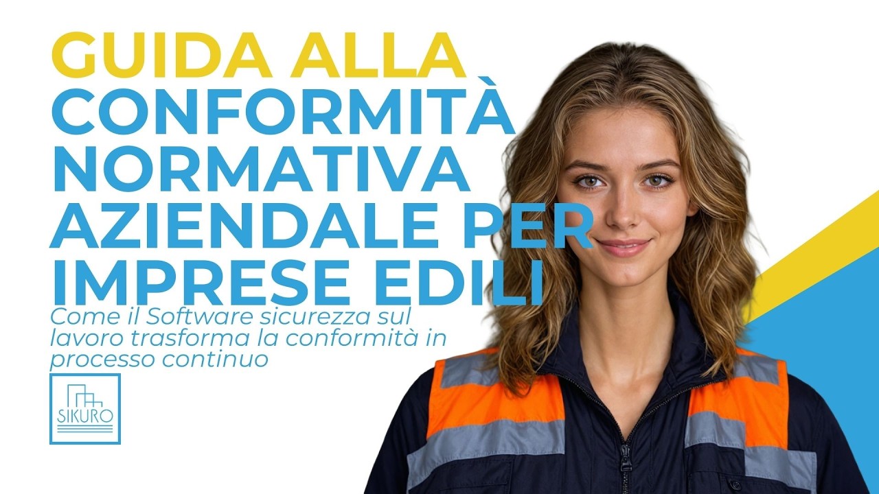 Guida alla conformit&agrave; normativa aziendale per imprese edili | Software sicurezza sul lavoro