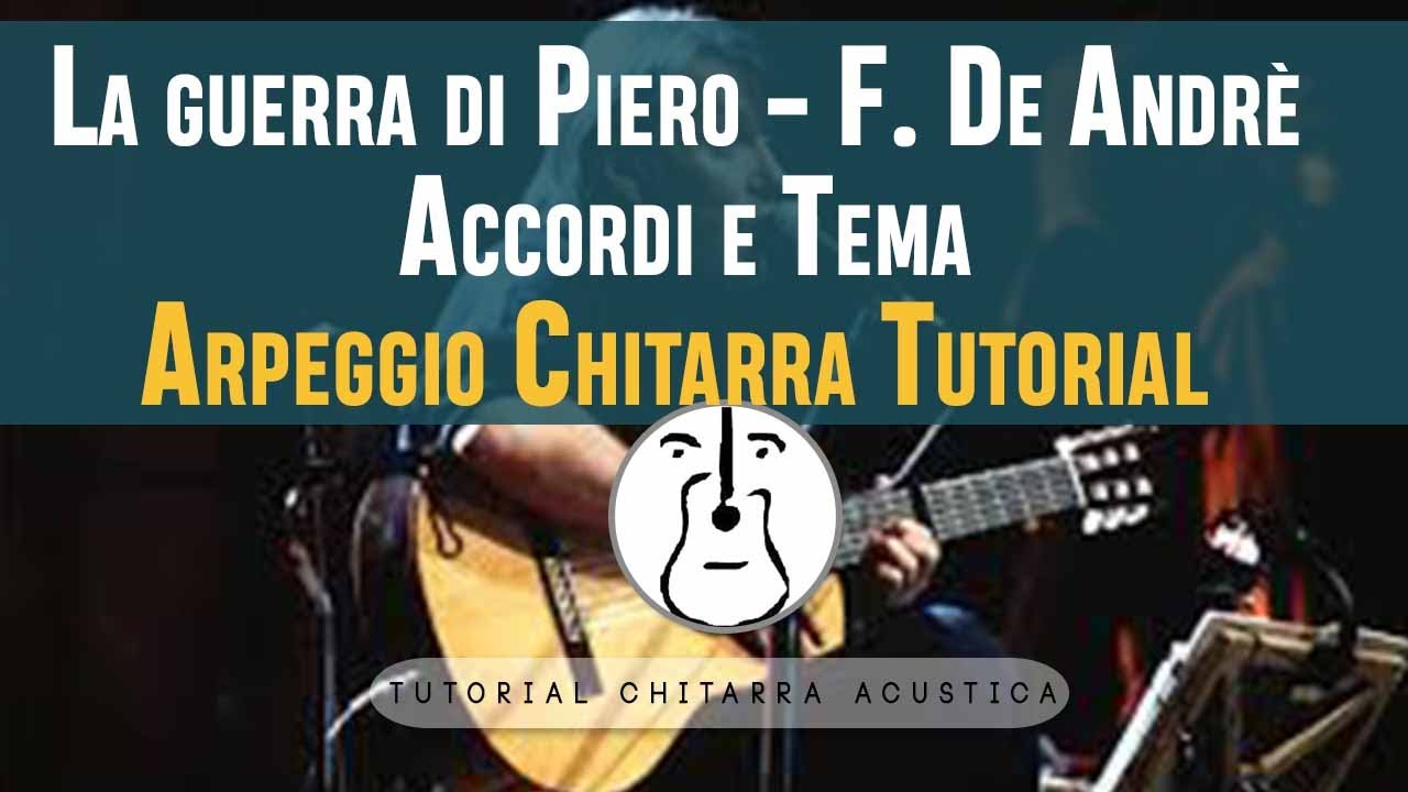 Come poter suonare con la chitarra La guerra di Piero
