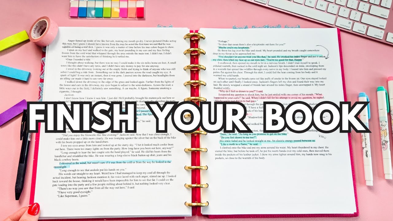 How To Actually Finish Your Novel