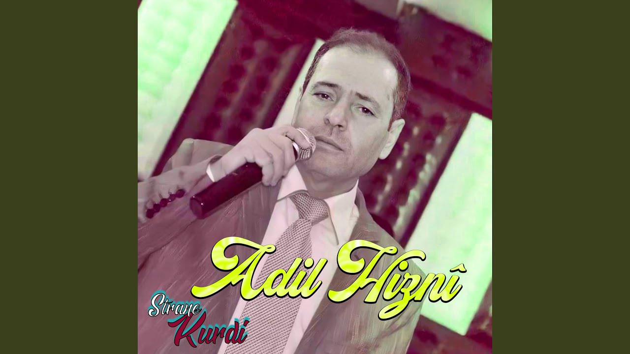 Adil Hizny Bêrîvanê