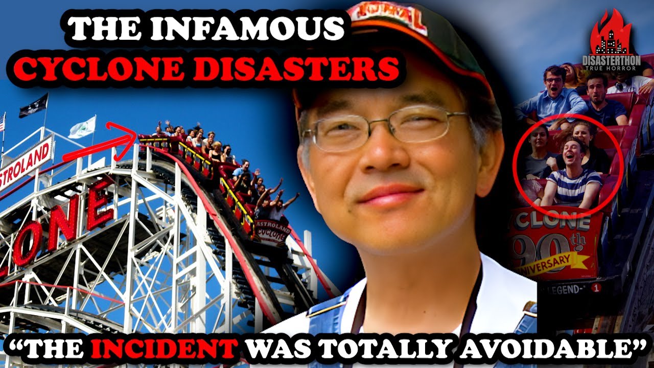 The Cyclone Roller Coaster Disasters