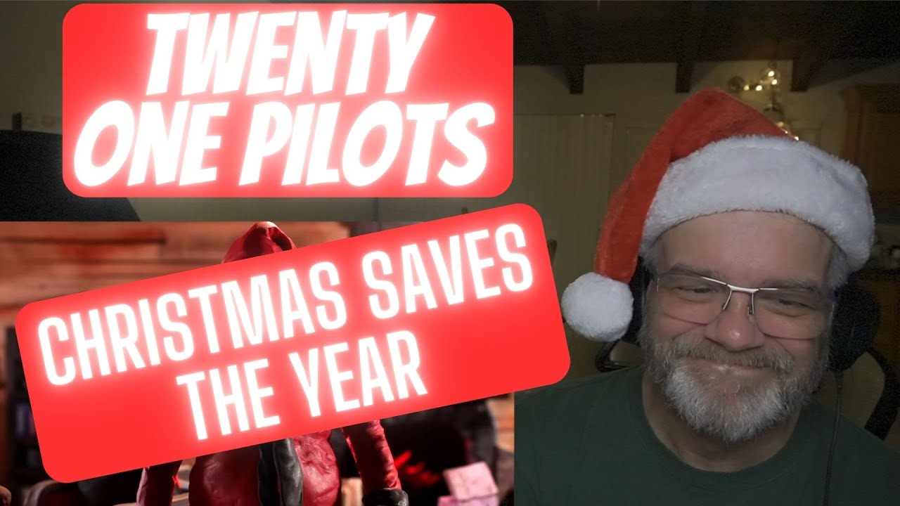 Twenty One Pilots - Christmas Saves the Year - Reaction - Fantastic Song!