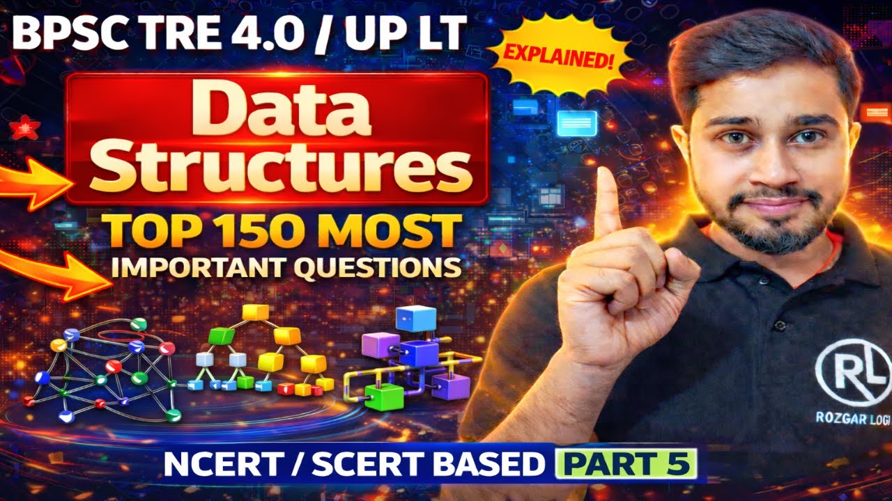 BPSC TRE 4.0 Computer Science 🔥 Data Structures Most Expected MCQs | Part 5 | UP LT Grade