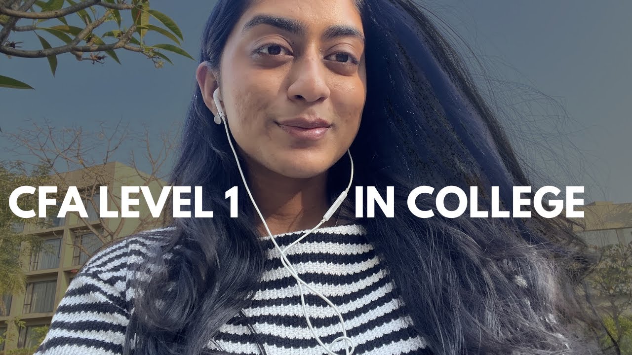 I cleared CFA Level 1 in College (and it almost broke me)