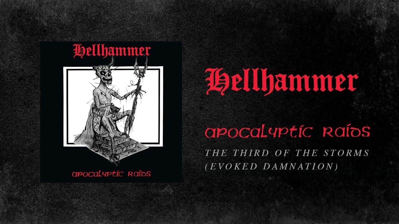 Hellhammer - Third Of The Storms (Evoked Damnation) (Official Audio)