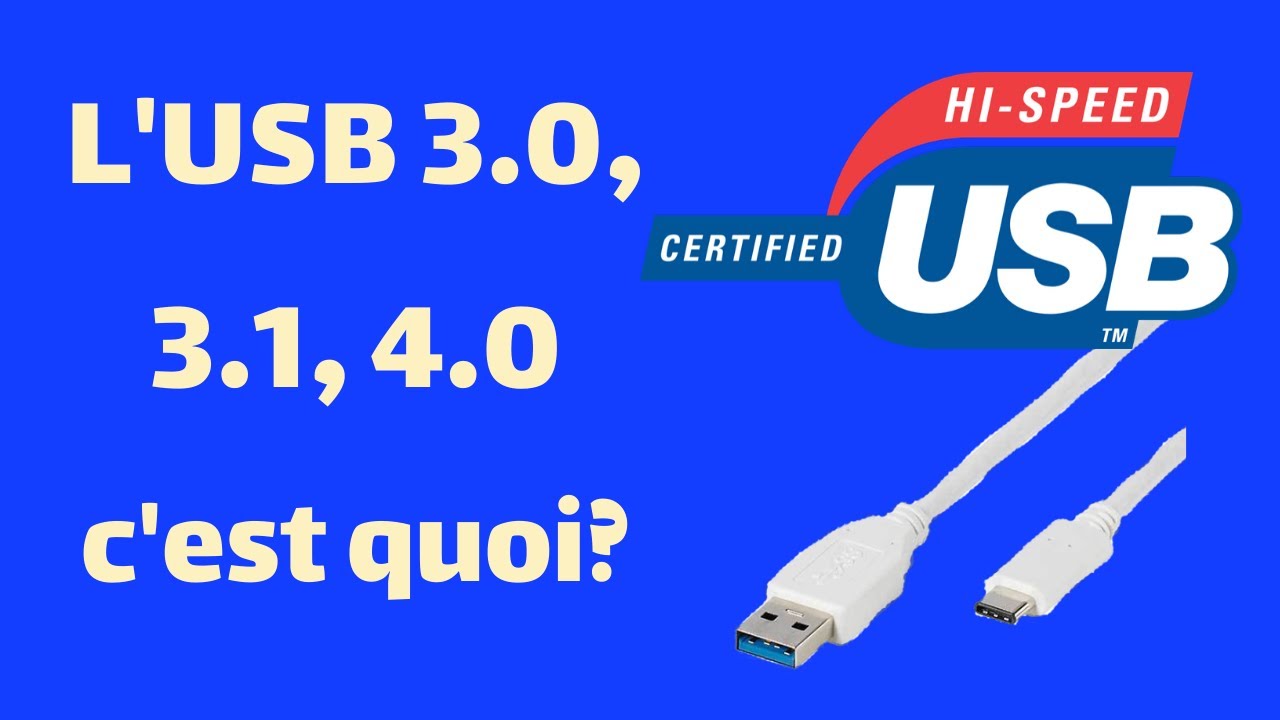 En bref. Les diff&eacute;rentes versions USB expliqu&eacute;s.