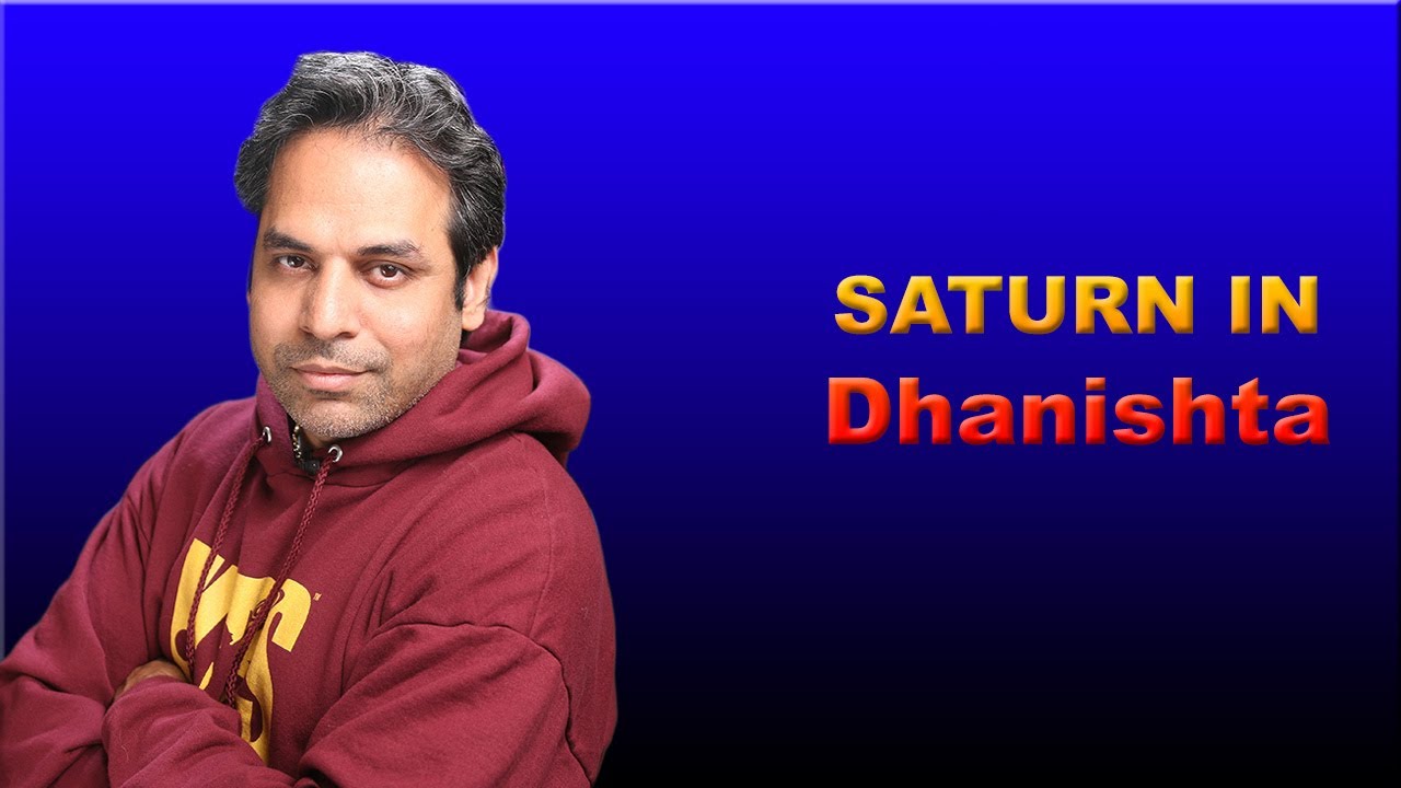 Saturn in Dhanishta Nakshatra in Vedic Astrology