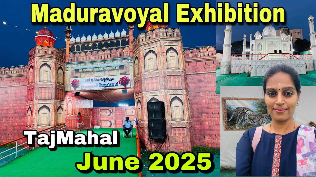 Maduravoyal Exhibition | Taj Mahal Exhibition | Tariff | Fun Rides |Places to Visit in Chennai
