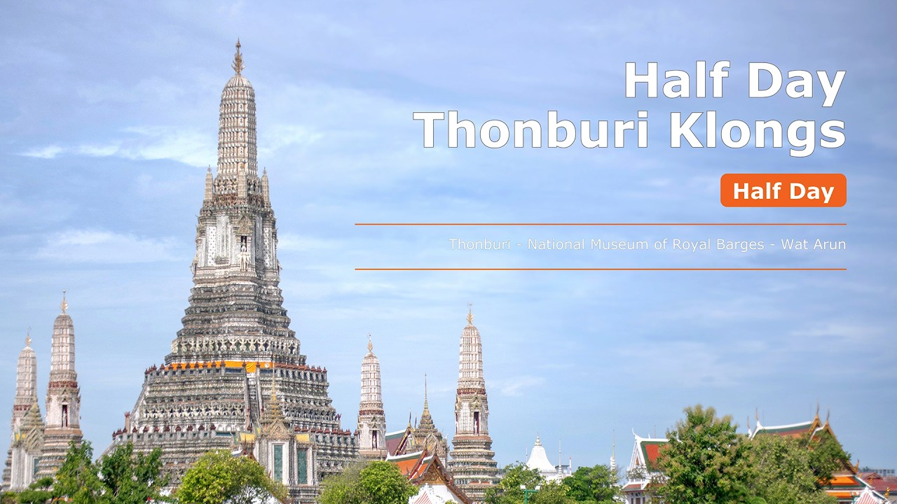 Thailand | Half Day Thonburi Klongs