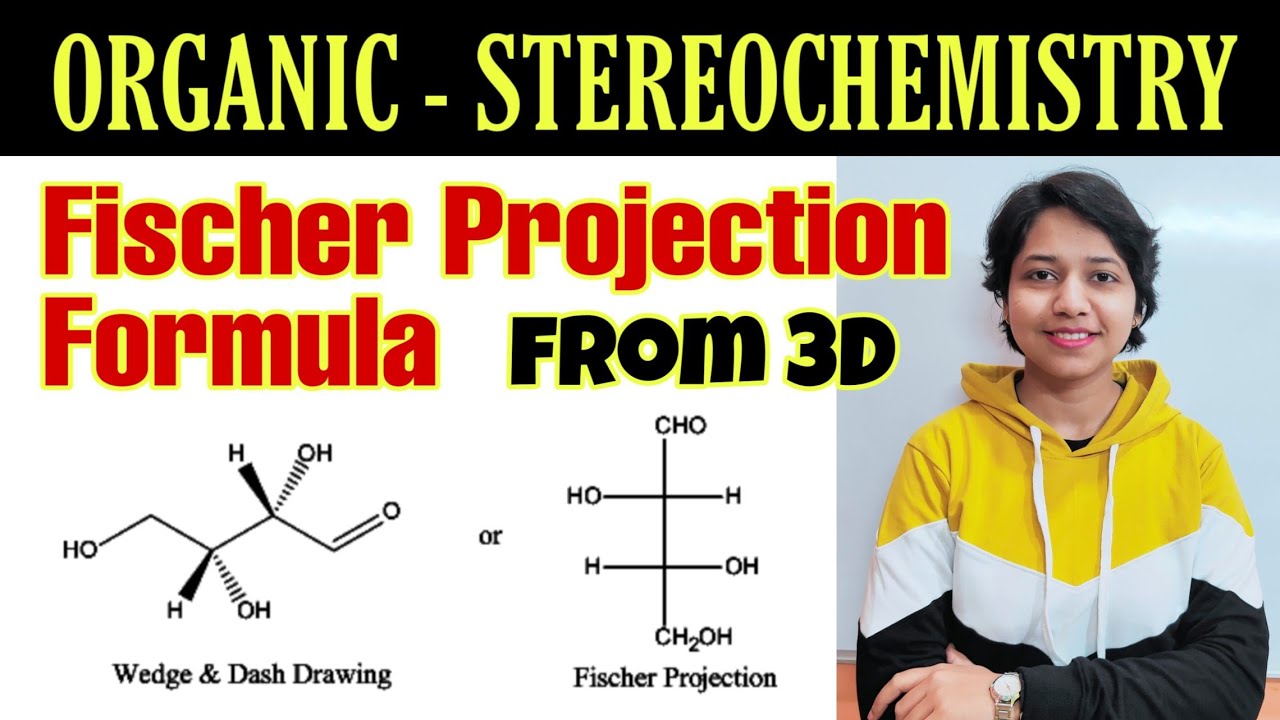Stereochemistry -Fischer Projection Formula in Hindi |Organic Chemistry -Wedge Dash to Fischer Rules
