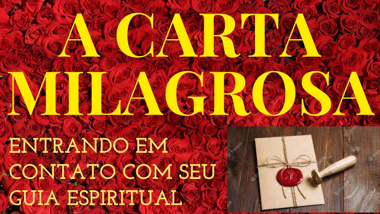 A Carta Milagrosa