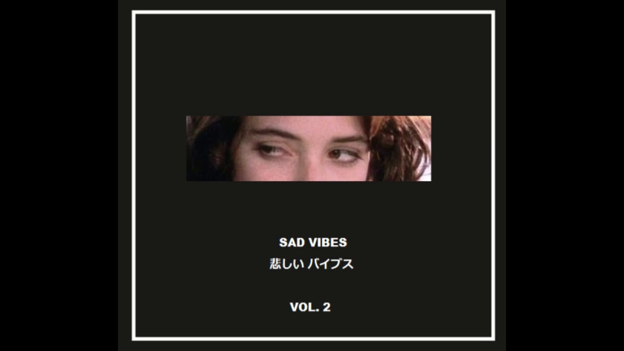 SYNCMASTER 732 - SAD VIBES VOL.2