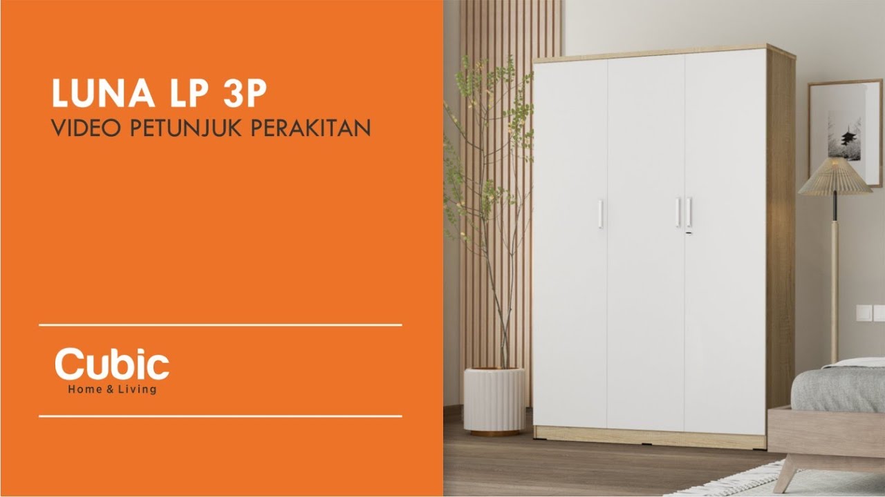 TUTORIAL PERAKITAN LEMARI PAKAIAN LUNA LP 3P | LEMARI MINIMALIS