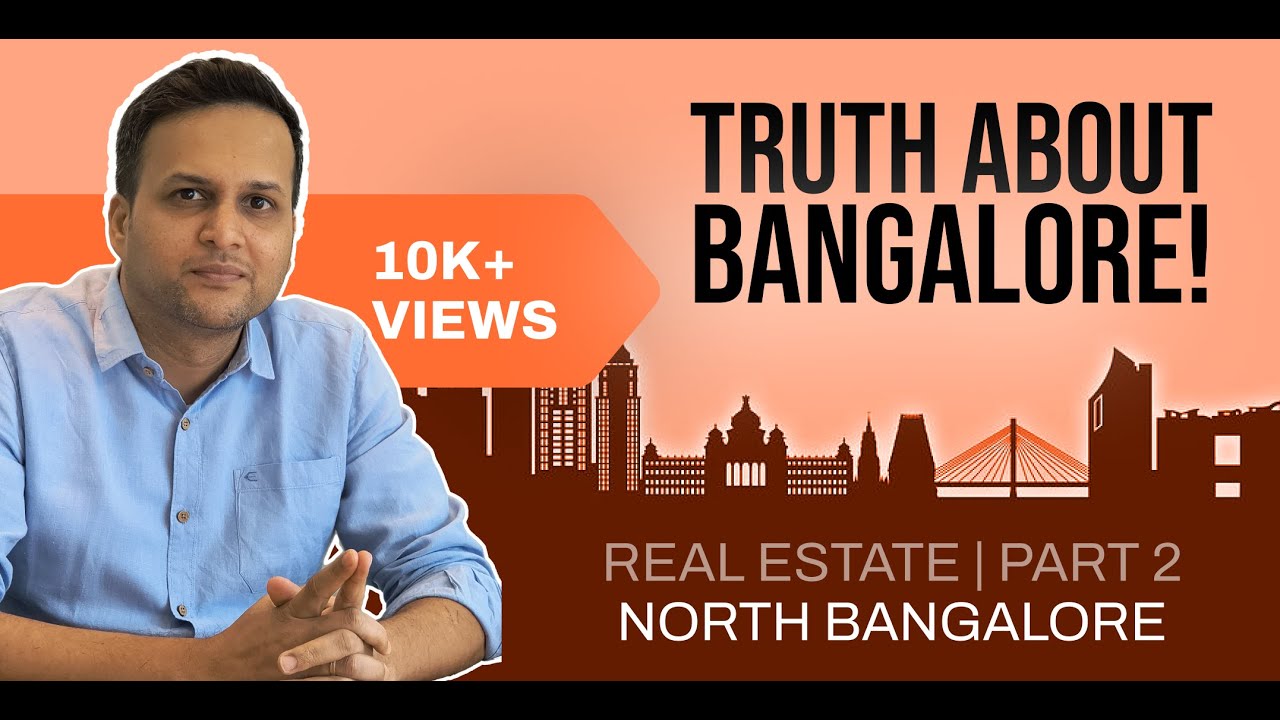 Is North Bangalore the Next BIG Thing in Real Estate?
