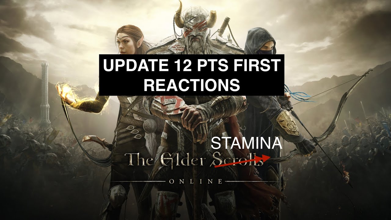 ESO UPDATE 12 ONE TAMRIEL WEAPON ULTIMATES, NEW SETS, DUELLING FIRST REACTIONS
