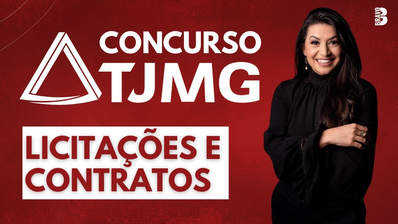 LEI 14.133/2021 | LICITA&Ccedil;&Otilde;ES E CONTRATOS | CONCURSO TJMG 2026