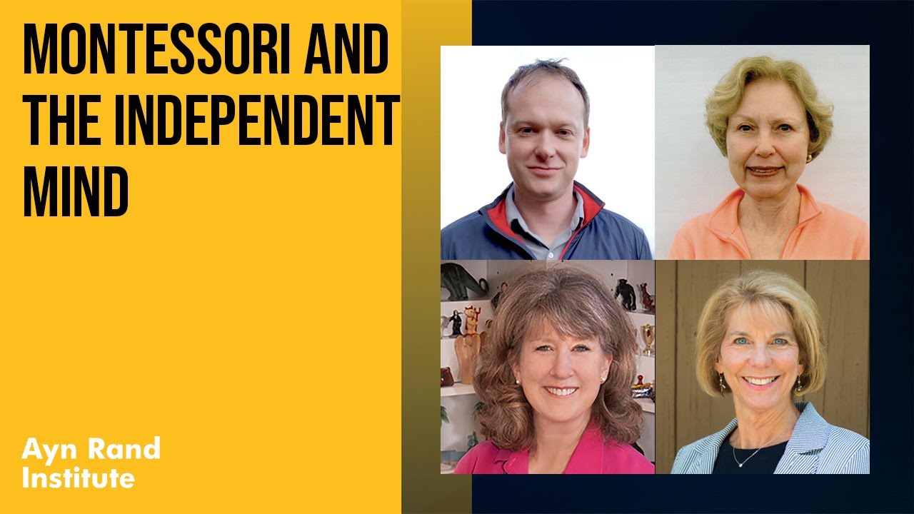 Montessori and the Independent Mind