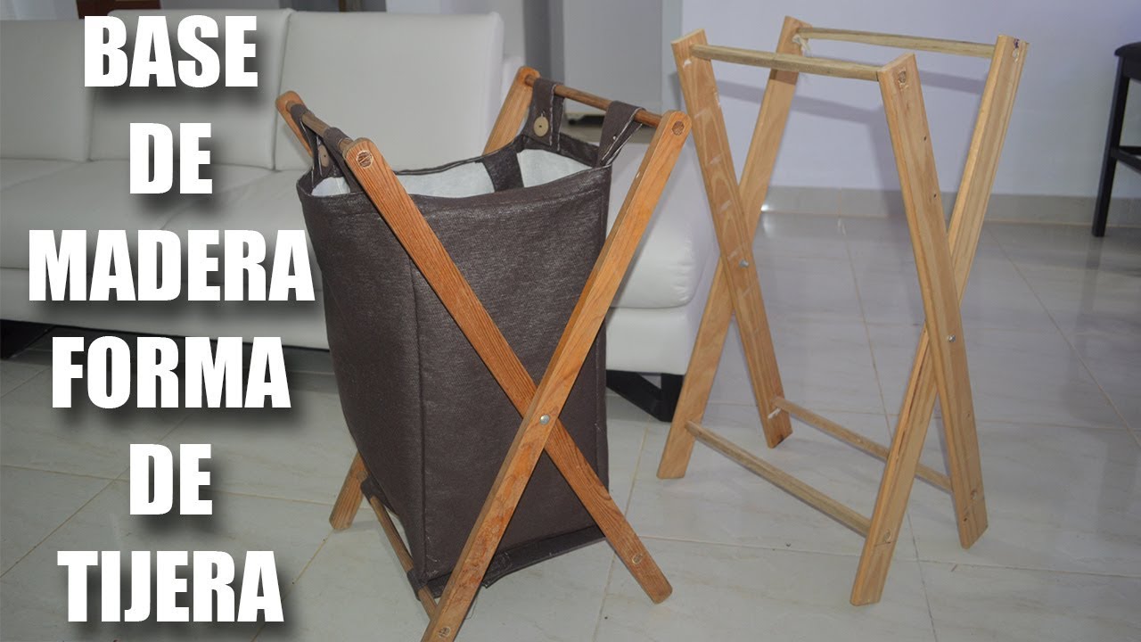 COMO HACER UNA TIJERA DE MADERA COMO BASE PARA CESTO DE ROPA SUCIA Y OTROS USOS.