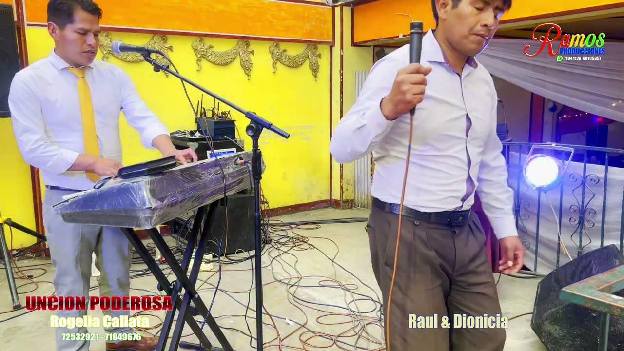 UNCION PODEROSA  Rogelia Callata MATRIMONIO Raul & Dionicia  ACHUMANI
