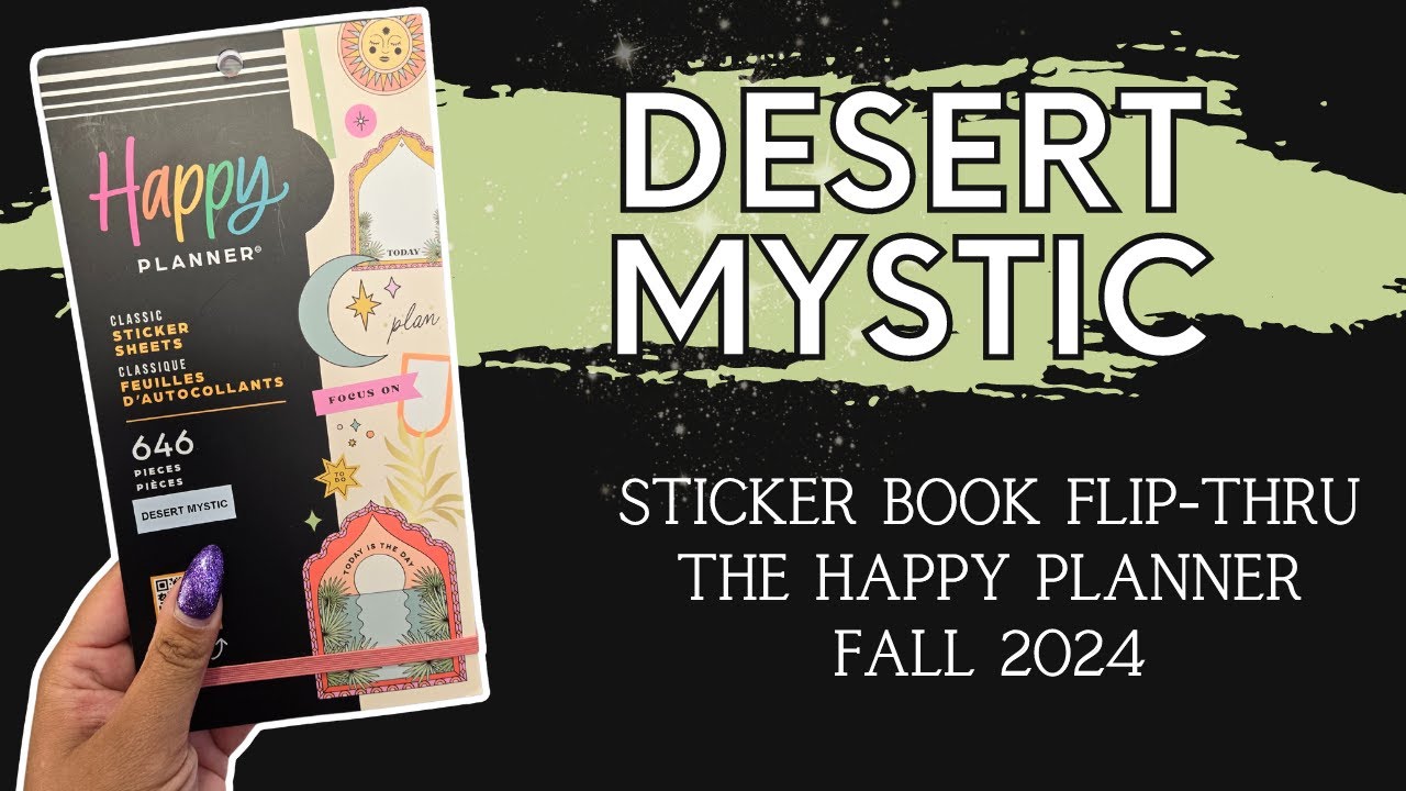 Desert Mystic | Sticker Book Flip-Thru | The Happy Planner Fall 2024