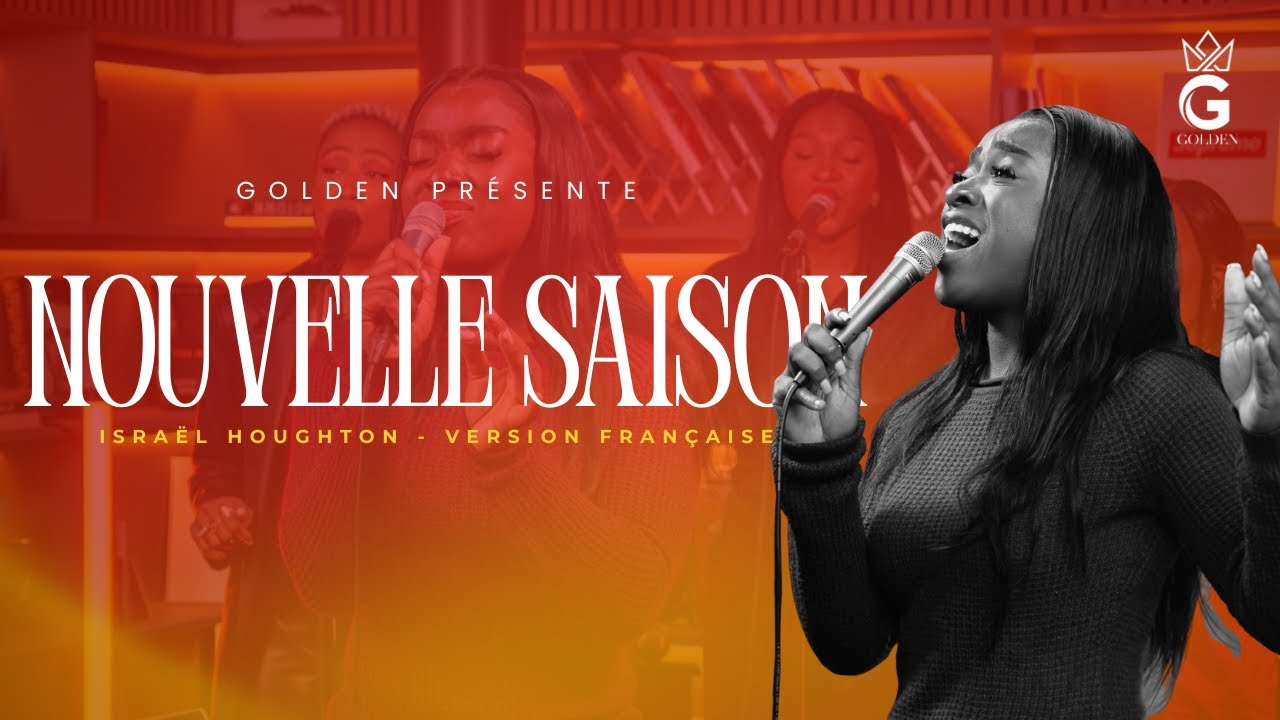 NOUVELLE SAISON I New season - Israel Hougthon (French version) I  Cover by Golden