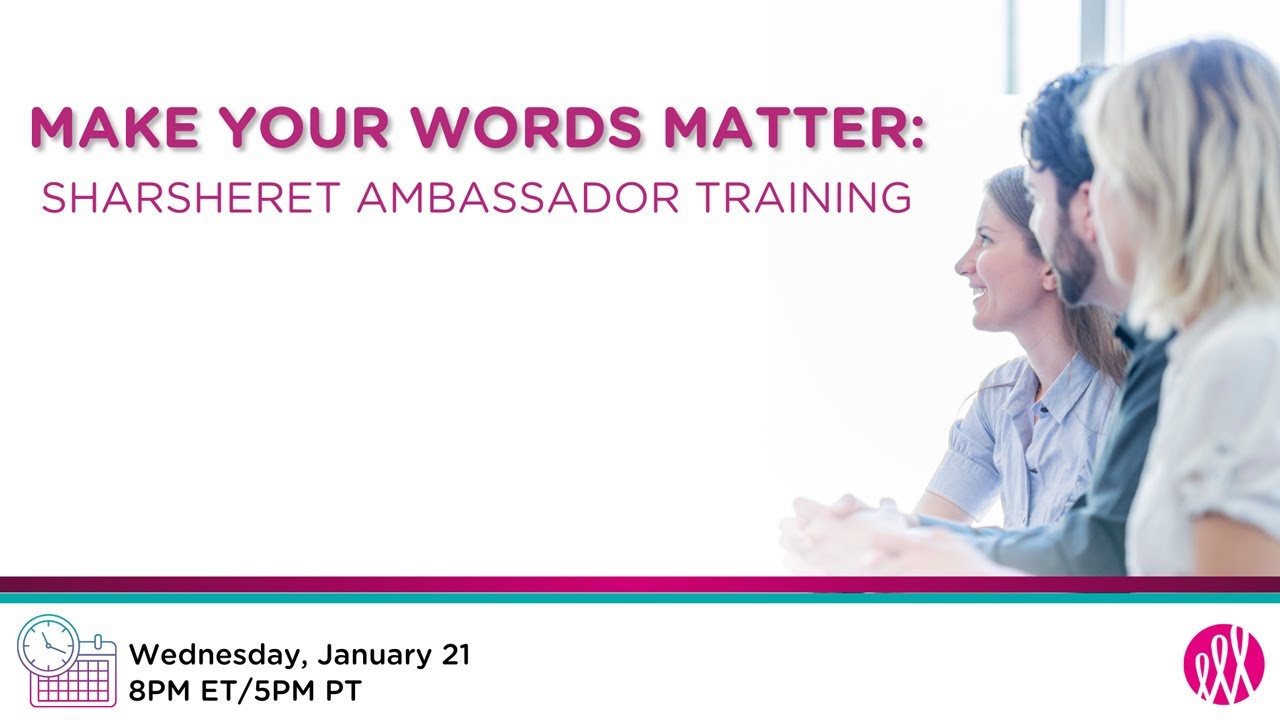 Make Your Words Matter: Sharsheret Ambassador Training